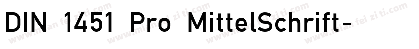 DIN 1451 Pro MittelSchrift字体转换